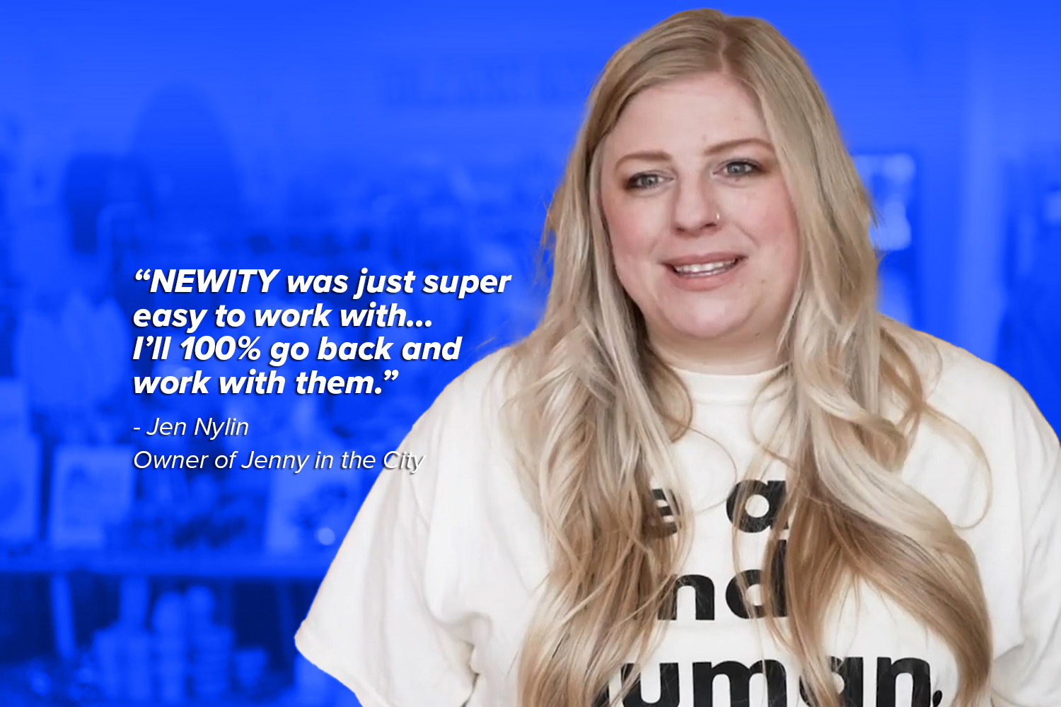 Jen Nylin, owner if Jenny in the City, next to a quote about her experience with NEWITY.